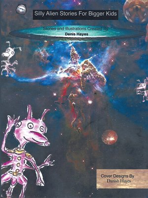 cover image of Silly Alien Stories for Bigger Kids